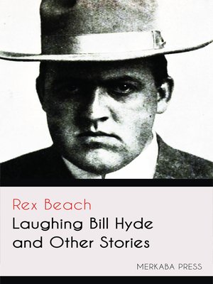 cover image of Laughing Bill Hyde and Other Stories